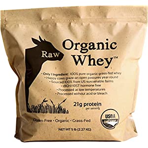 Raw Organic Whey 5LB – USDA Certified Organic Whey Protein Powder, Happy Healthy Cows, COLD PROCESSED Undenatured 100…